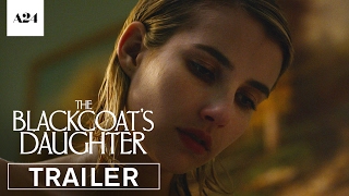 The Blackcoat's Daughter |  Trailer HD | A24