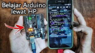 Cara Upload Program Arduino Lewat HP. How to upload Arduino with Android Mobile