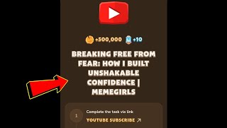 BREAKING FREE FROM FEAR: HOW I BUILT UNSHAKABLE CONFIDENCE | MEMEGIRLS | Memefi New Video Code