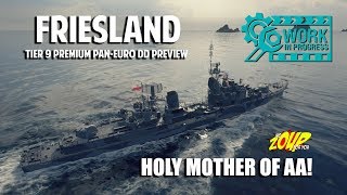 Friesland World of Warships Premium Tier 9 Pan-Euro AA Destroyer