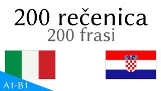 200 rečenica - Talijanski jezik - Hrvatski