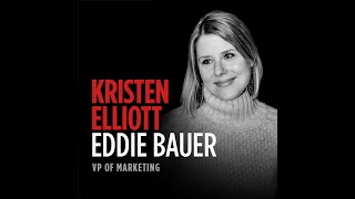 Eddie Bauer’s Kristen Elliott: Sustainability as a Long Term Investment