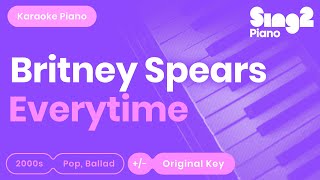 Britney Spears - Everytime (Karaoke Piano)