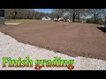 Finish Grading A Couple Of Yards