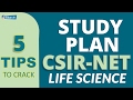 5 Tips to Crack CSIR NET Life Science - (Final) Study Plan