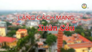 Làng cách mạng Xuân Cầu