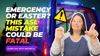 WARNING: Don't Make This ASL Emergency Mistake!
