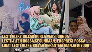 EKSPRESI ROSSA LIHAT LESLAR BERANTEM MANJA KIYUUT, LESTI PELUK AYAH DI CIE CIE'IN BILLAR MAU DATANG