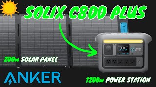 TESTED! Anker Solix C800 Plus Power Station and 200w Solar Panel
