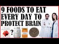 9 Foods To Eat Every Day To Protect The Brain From Alzheimer's & Dementia! The Neuro9!