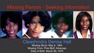 The Disappearance of Cleashindra Denise Hall
