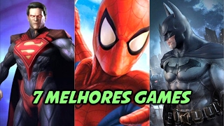 7 MELHORES JOGOS BASEADOS EM SUPER-HERÓIS!