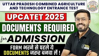 List of Documents Required for UPCATET 2025 Admission | Documents in UPCATET Form Filling 2025