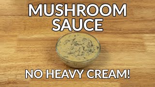 Easy & Creamy Mushroom Sour Cream Sauce Recipe (No Heavy Cream!)