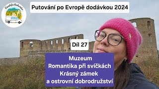 Putování po Evropě 2024: Díl 27: Romantika, hrad, zámek, ostrov Öland