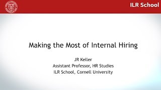 CAHRS: Making the Most of Internal Hiring