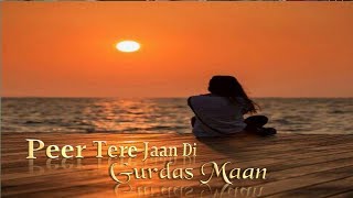 3D Punjabi Audio  /Peer Tere Jaan DI | Gurdass Maan