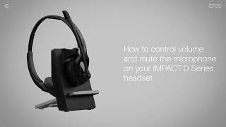 How to control volume and mute the microphone on your IMPACT D Series headset