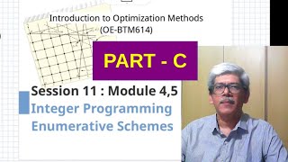 S11C Integer Programming - (Revised) Branch and Bound Method for Linear Integer Programming Problem