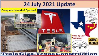 Tesla Gigafactory Texas 24 July 2021 Cyber Truck & Model Y Factory Construction Update (07:45AM)