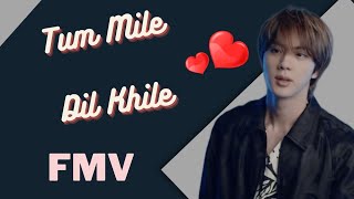 BTS Jin♥️ Tum Mile Dil Khile ♥️ #fmv ♥️