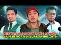 DATUK ZAYN RAYYAN CAKAP LAIN, FAMILY IBU ZAYN KATA LAIN