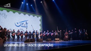 TAISCTE - La Sarandillera