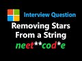 Removing Stars From a String - Leetcode 2390 - Python