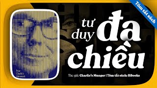 [Tóm tắt sách] Poor Charlie’s Almanack – Tư duy đa chiều giúp bạn không còn ra quyết định ngu ngốc?