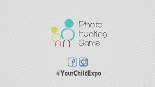 Photo Hunting Game - Your Child Expo #YourChildExpo