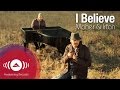 Irfan Makki - I Believe feat. Maher Zain | Music Video