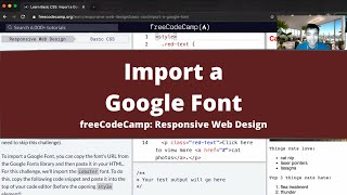 Import a Google Font (Basic CSS) freeCodeCamp tutorial