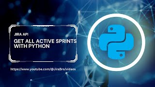 Jira API - Get all active sprints with Python