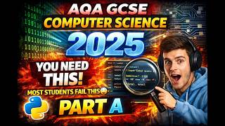 GCSE Computer Science Paper 1 Python Section A Walkthrough (Exam Help)