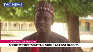 WATCH | Security Forces Sustain Strike Against Bandits In Zamfara