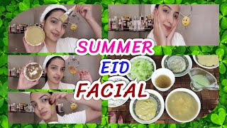 EID FACIAL for Glowing Skin Special for Summer at Home