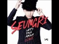 seungri feat g dragon u0026 taeyang let s talk about love original remix by cjshark19