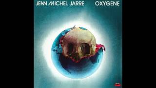 Jean-Michel Jarre – “Oxygène Part 4” (Polydor) 1976