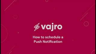 How to schedule push notifications