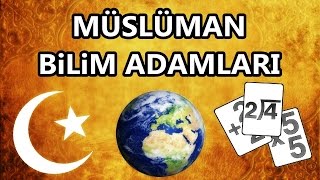 Tarihe Damgasını Vurmuş 10 Müslüman Bilim Adamı