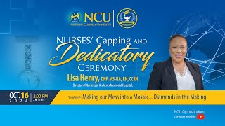 NURSES' Capping and Dedicatory Ceremony 2024 | Northern Caribbean University