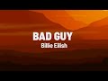 Billie Eilish - bad guy (Lyrics)