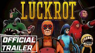 LUCKROT - Official Demo Release Trailer