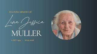260523-11t-Funeral & Burial of Lena Jessica Muller