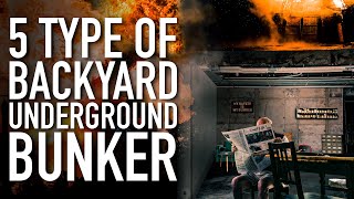 5 Type Of Backyard Underground Bunker You Should Build | Doomsday Preppers