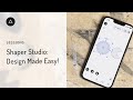 Session 66  – English: Shaper Studio - Design Made Easy