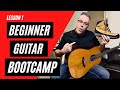 BEGINNER GUITAR BOOTCAMP | Your First Easy Guitar Lesson | PART 1