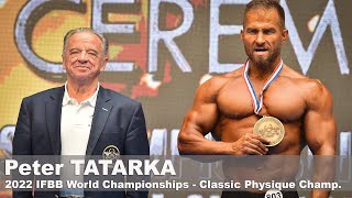 Peter TATARKA - 2022 IFBB Classic Physique Master World Champion