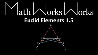 Euclid Elements -- Proposition 1.5