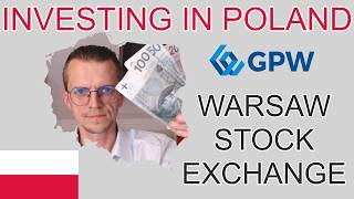 Investing in Poland. Warsaw Stock Exchange.